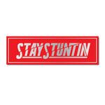 Stay Stuntin Matt Red & Chrome Sticker